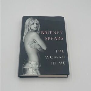The Woman in Me Hardcover Book Britney Spears
